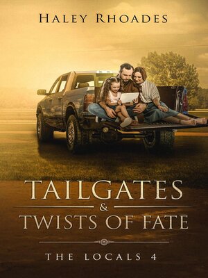 cover image of Tailgates and Twist of Fate